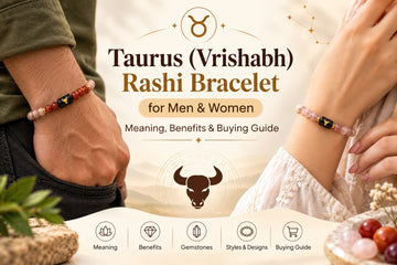 Taurus (Vrishabh) Rashi Bracelet for Men & Women: Meaning, Benefits & Buying Guide