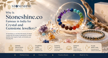 Why Is Stoneshine.co Famous in India for Crystal and Gemstone Jewellery?